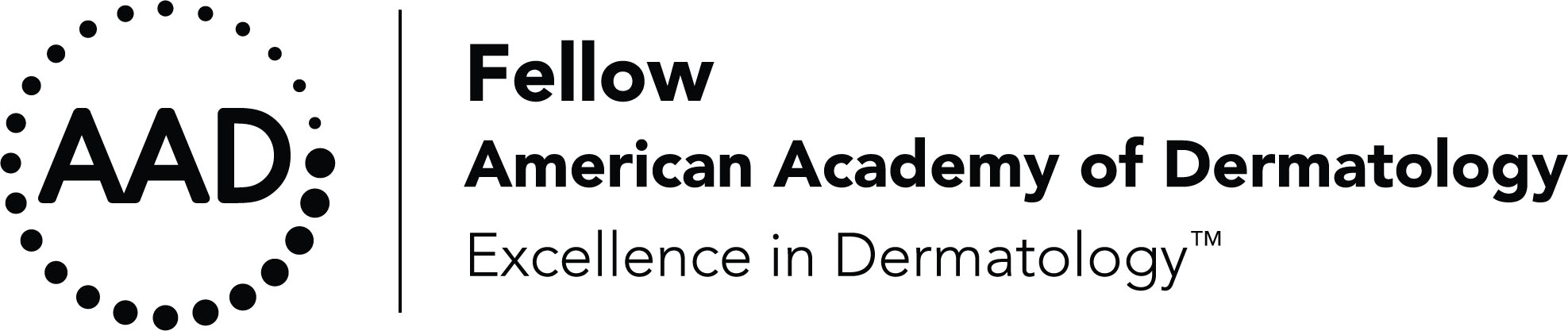 Fellow of the American Academy of Dermatology